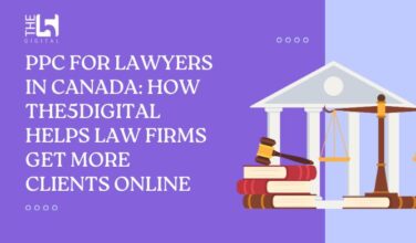 PPC for Lawyers in Canada: How the5digital Helps Law Firms Get More Clients Online